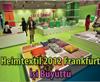 Heimtextil 2012 Frankfurt İşi Büyüttü resmi