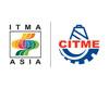 ITMA Asia + CITME Fair Organised resmi